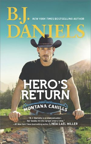 [The Montana Cahills 05] • Hero's Return